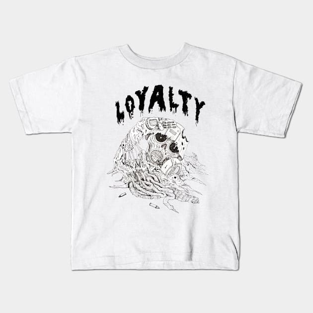 Loyalty Kids T-Shirt by GruesomeDesign